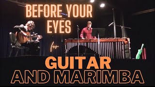 quotBefore Your Eyesquot by James Murphy  Jazz Marimba and Guitar [upl. by Kauslick]