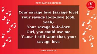 Jason Derulo amp Jawsh 685  Savage Love Karaoke Version  MicDropKaraoke [upl. by Mueller]