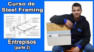 👉 Entrepisos en Steel Framing parte 2  🚀 CURSO STEEL FRAMING GRATIS [upl. by Ellary]