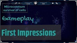 Microcosmum survival of cells  Gameplay  First Impressions [upl. by Maibach]