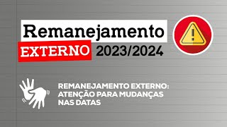 Remanejamento externo atenção para mudanças nas datas [upl. by Raina751]