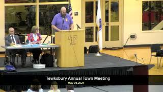 Tewksbury Annual Town Meeting  05062024 [upl. by Aicatsan355]