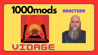 1000mods  Vidage 2011 reaction commentary  Stoner Rock [upl. by Adali840]