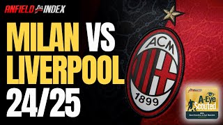 Milan vs Liverpool 2425  AEye Scouted [upl. by Arised]