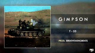 04Gimpson  T55 prod BreathtakingBeats [upl. by Clova879]