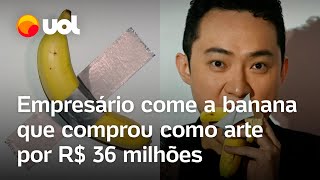 Homem compra arte feita de banana por R 36 milhões e come a obra Muito boa veja vídeo [upl. by Schiff]