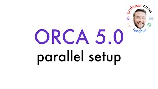 ORCA Parallel Setup on Windows 11 Pro [upl. by Anabella]