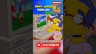 PT 2 BART JUEGA ROBLOX 🕹️🎮 [upl. by Ziladnerb695]