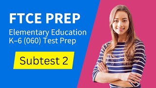 FTCE Elementary Education K–6 060 Subtest 2 Social Studies 602 Test Prep Study Guide [upl. by Ragas818]