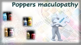 Poppers maculopathy [upl. by Enrev]