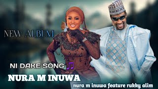 Nura m inuwa new album [upl. by Furnary]