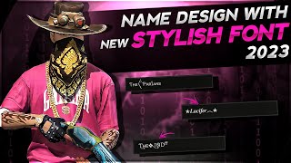 Free Fire Stylish Name Design Tutorial  Best Unique Font Style  Free Fire Name Style [upl. by Milissa]