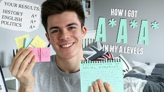 10 Things I Did to Get AAA in my A Levels A Revision Tips and Techniques 2018  Jack Edwards [upl. by Aihset622]