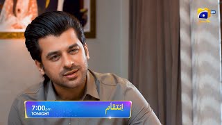 Inteqam  Episode 37 Promo  Tonight  at 700 PM only on Har Pal Geo [upl. by Atteynot582]