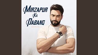 Mirzapur Ka Dabang [upl. by Notsyrb]