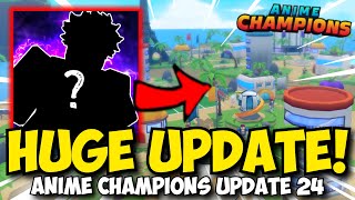 New Anime Champions Update looks AWESOME UPDATE TIME amp Sneak Peeks [upl. by Enilhtak214]