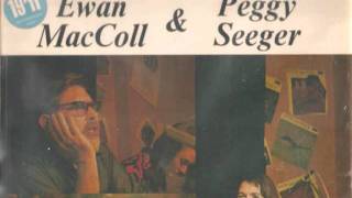 DIRTY OLD TOWN EWAN McCOLL PEGGY SEEGER [upl. by Johnstone]