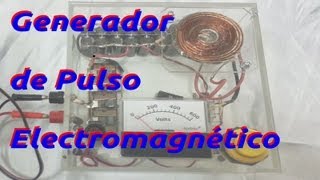 Generador de Pulso Electromagnético [upl. by Ulrika474]