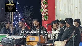 Murad Aatish New Qawwali gazal 2024 janeeman tujkoaqdas sound service harnai 9673750699 [upl. by Alyahsal916]