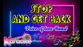 Stop and get back  Karaoke minus one instrumental [upl. by Agretha]