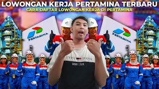 Cara Daftar Lowongan Kerja Di Pertamina  Lowongan Kerja Pertamina Terbaru  Pt Pertamina Persero [upl. by Rehpotsirahc242]