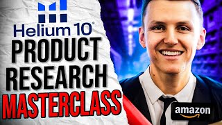 Helium 10 Product Research Masterclass  A to Z Tutorial for Beginners [upl. by Muller]