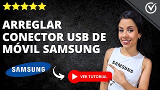 Cómo ARREGLAR EL CONECTOR USB de tu Samsung USB Conectado y Desconectado  🛠️​ Guía Completa 🛠️ [upl. by Charo]