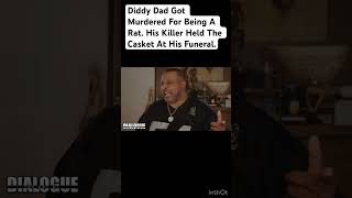 Diddy Dad Got Murdered For Being A Rat His Killer Held The Casket At His Funeral viral trending [upl. by Eveneg474]