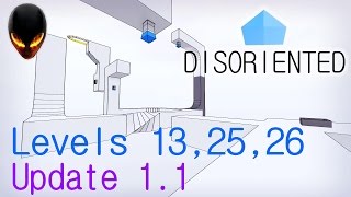 Disoriented  Level 13 25 26  Update 11 [upl. by Maud632]