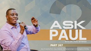 AKGC ASKPAUL Part 207  With Apostle Dr Paul M Gitwaza [upl. by Ashlan403]