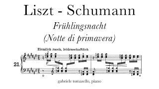 LisztSchumann Frühlingsnacht Spring night  solo piano w score Tomasello [upl. by Alverson]