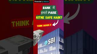 How Safe is your money in Banks   The Truth  Financial By Nature shorts banking [upl. by Amsden894]