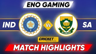 Ind vs Sa  IND vs SA 2024  Ind vs sa today highlights Cricket 19 [upl. by Enois676]