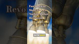 Cutting Mars travel time in HALF NASA’s nuclearpowered rockets NASA MarsMission NuclearRockets [upl. by Jeniffer11]