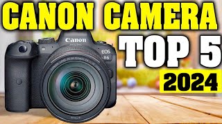 TOP 5 Best Canon Camera 2024 [upl. by Dulcine]