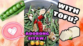 ADOBONG SITAW with Tokwa SITAW RECIPE  mljromesaint [upl. by Aliekat847]