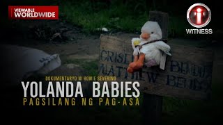 ‘Yolanda Babies’ dokumentaryo ni Howie Severino Stream Together  IWitness [upl. by Ehgit]