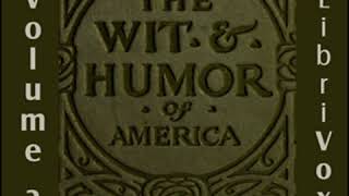 The Wit and Humor of America Vol 02 by VARIOUS read by Various  Full Audio Book [upl. by Nahsed]