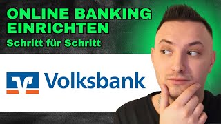 Volksbank Online Banking Einrichten Anleitung So einfach gehts 2024 [upl. by Lebama]