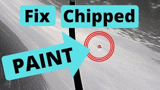 Fixing Chipped Car Paint [upl. by Ttehc]