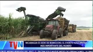 NICARAGUA ES SEDE DE BONSUCRO EL EVENTO AZUCARERO MÁS IMPORTANTE DEL MUNDO [upl. by Htebazie589]