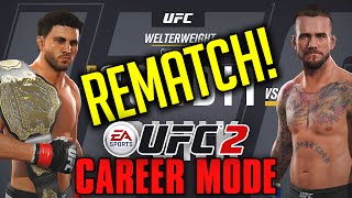 UFC 2 Career Mode  CM Punk  Ep 17  quotTHE REMATCH TITLE ON THE LINEquot [upl. by Brianna]