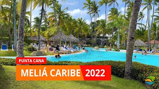 Meliá Caribe Beach Resort All Inclusive in Punta Cana  Levels Cleaning Entertainment 2022 [upl. by Elagibba]