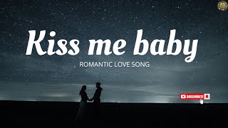 Kiss Me Baby  Romantic love Country music song 2024 [upl. by Enatan169]