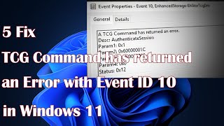 TCG Command Has Returned an Error with Event ID 10 in Windows 11 – 5 Quick Fixes [upl. by Kesley]