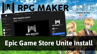 Epic Game Store RPG Maker Unite Install [upl. by Anoyek5]