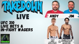 🔥 Take Down Live UFC 310  Live Bets amp Fight Night Analysis [upl. by Aliwt]