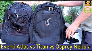 Quick user review of Everki Atlas Titan and Osprey Nebula backpacks  after 12 months of use [upl. by Ralaigh898]