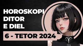 Horoskopi DITOR për nesër e DIEL 6 Tetor 2024 Horoskopi tetor2024 horoskopiisot horoskopineser [upl. by Travax]