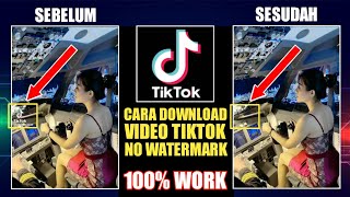 Cara Mudah Download Video Tiktok No Watermark [upl. by Leyla]